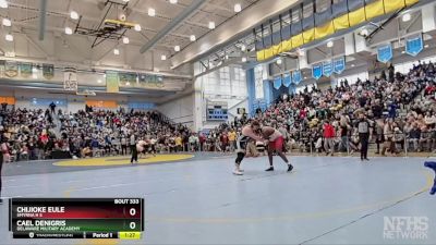 285 lbs Semifinal - Cael DeNigris, Delaware Military Academy vs Chijioke Eule, Smyrna H S