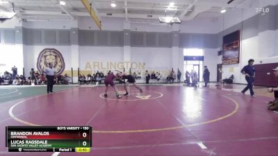 150 lbs Cons. Round 2 - Lucas Ragsdale, San Jacinto Valley Academy vs Brandon Avalos, Centennial