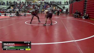 220 lbs Cons. Round 2 - Chris Carroll, Fulton (H.S.) vs Walid Botcho, Davenport Central-JV