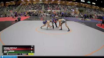 128 lbs Semis & 1st Wrestleback (8 Team) - Eric Larwin, Bend vs Ethan Metcalf, Eagle Point