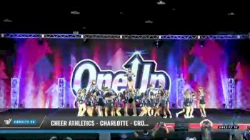 Cheer Athletics - Charlotte - CrownCats [2021 L4.2 Senior - Medium Day 1] 2021 One Up National Championship
