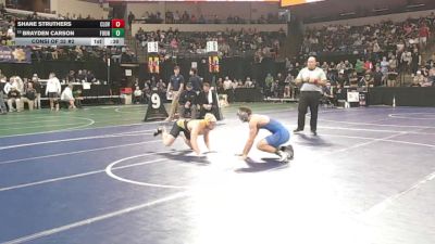 175 lbs Consi Of 32 #2 - Shane Struthers, Clovis (CS) vs Brayden Carson, Fountain Valley (SS)