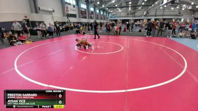 83 lbs Cons. Round 1 - Aydan Vice, Katy Area Wrestling Club vs Preston Garrard, Borger Youth Wrestling