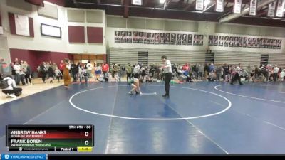 80 lbs Champ. Round 1 - Frank Boren, WEBER WARRIOR WRESTLING vs Andrew Hanks, Ridgeline Riverhawks