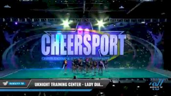 Uknight training center - Lady Diamonds [2021 L4 Senior - Small - B Day 2] 2021 CHEERSPORT National Cheerleading Championship