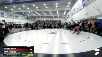 136 lbs Round 3 - Brodee Mason, Riverside Rascals vs Adam Vasquez, Rough House Wrestling Club