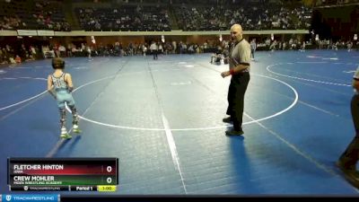 56 lbs Champ. Round 1 - Fletcher Hinton, Iowa vs Crew Mohler, Moen Wrestling Academy