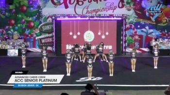 Advanced Cheer Crew - ACC Senior Platinum [2024 L3 Senior - D2] 2024 Spirit Celebration Christmas Grand Nationals
