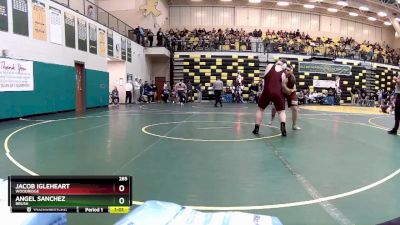 285 lbs Champ. Round 2 - Jacob Igleheart, WOODRIDGE vs Angel Sanchez, BRUSH