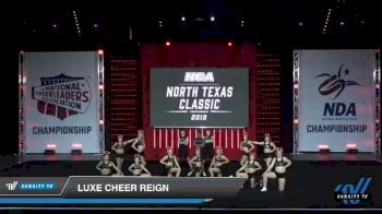 - Luxe Cheer Reign [2019 Senior 4.2 Day 1] 2019 NCA North Texas Classic