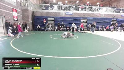 70 lbs Round 1 - Dylan Dickerson, Weiser vs Jaxson Toews, Grizzly Wrestling Club