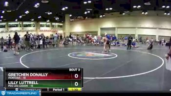 145 lbs Champ Round 1 (16 Team) - Gretchen Donally, Montana vs Lilly Luttrell, Peg Leg Legion