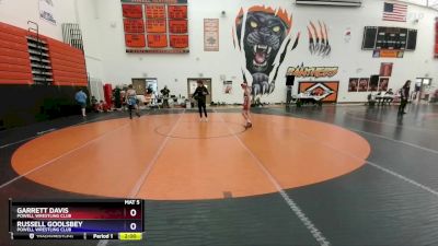 106-110 lbs Round 5 - Garrett Davis, Powell Wrestling Club vs Russell Goolsbey, Powell Wrestling Club