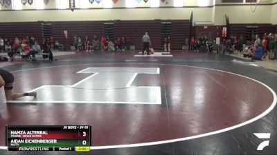 JV-31 lbs Semifinal - Hamza Alterbal, Prairie, Cedar Rapids vs Aidan Eichenberger, NH/TV