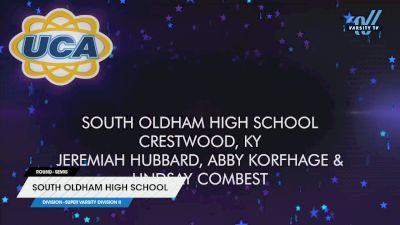 South Oldham High School [2025 Super Varsity Division II Semis] 2025 UCA National High School Cheerleading Championship