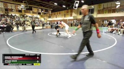 285 lbs Cons. Round 4 - Ethan Naus, Frontier vs Angel Rodriguez, Centennial (Corona)