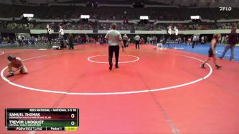 National 3-5 76 Semifinal - Samuel Thomas, Powhatan Youth Wrestling Club vs Trevor Lindquist, Crystal Coast Grapplers
