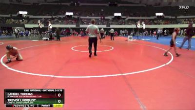 National 3-5 76 Semifinal - Samuel Thomas, Powhatan Youth Wrestling Club vs Trevor Lindquist, Crystal Coast Grapplers