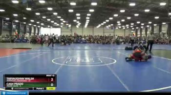 105 lbs Round 4 (6 Team) - Taiivaughnn Walsh, Agression Legionaries vs Cash Prado, Minion White