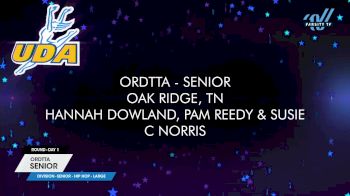 ORDTTA - Senior [2025 Senior - Hip Hop - Large Day 1] 2025 UCA & UDA All Star National Championship