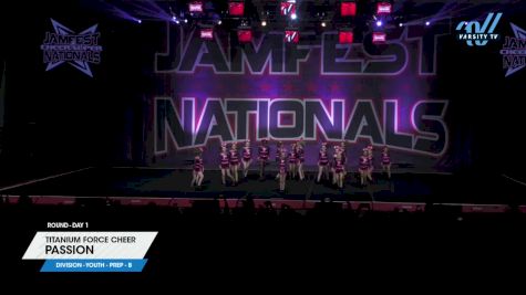 Titanium Force Cheer - Passion [2025 L1.1 Youth - PREP - B Day 1] 2025 JAMfest Cheer Super Nationals
