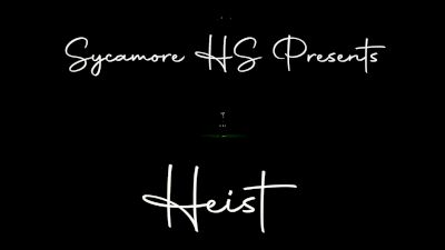 Sycamore HS- Heist
