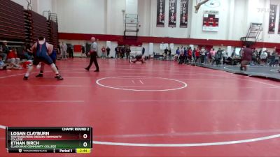 285 lbs Champ. Round 2 - Logan Clayburn, Southwestern Oregon Community College vs Ethan Birch, Clackamas Community College