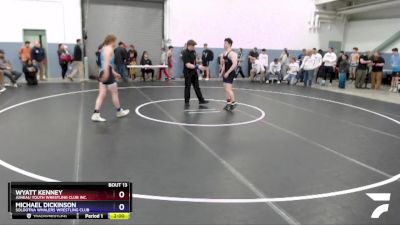 152 lbs Round 1 - Wyatt Kenney, Juneau Youth Wrestling Club Inc. vs Michael Dickinson, Soldotna Whalers Wrestling Club