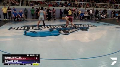 145 lbs Round 2 - Emiliano King, Pioneer Grappling Academy vs Shawn McIntyre, Bethel Freestyle Wrestling Club