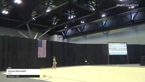 Alyssa Medvedeff - Ball, NSB - 2021 USA Gymnastics Championships