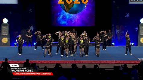 Vaqueros All Star - Vaqueros Rodeo [2026 L7 International Open Large Coed Semis] 2026 The Cheerleading Worlds
