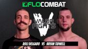 Roli Delgado vs. Bryan Tidwell - Valor Fights 40