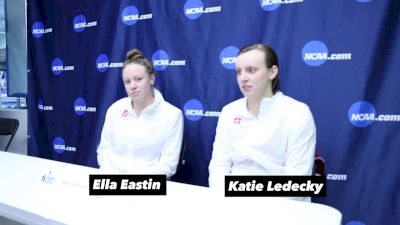 NCAA Day One Finals: Ella Eastin & Katie Ledecky