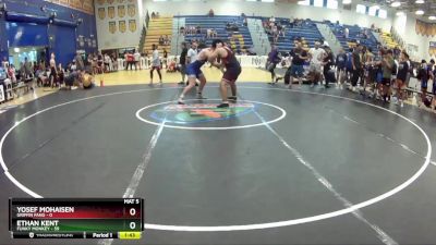 285 lbs Round 4 (8 Team) - Ethan Kent, Funky Monkey vs Yosef Mohaisen, Griffin Fang