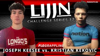 Kristian Kekovic vs Joe Keesee 2025 LIJJN Challenge Series 17