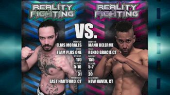 Reality Fighting: Elias Morales vs. Manu Delerme
