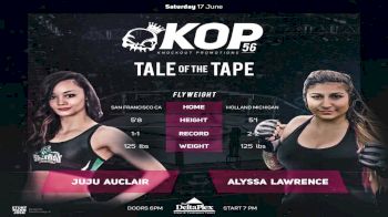 Juju Auclair vs. Alyssa Lawrence - KOP 56 Replay