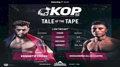 Mohammed Ali Alshatri vs. Kenneth Cross - KOP 56 Replay