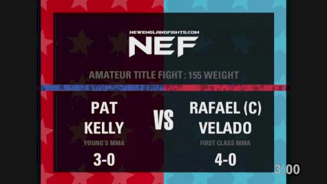 Pat Kelly vs. Rafael Velado - NEF 29 Replay