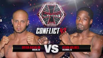Bryan Bashlor vs. Kevin Holmes - Conflict MMA 43 Replay -