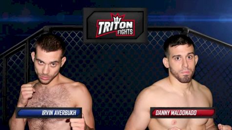 Irvin Averbukh vs. Daniel Maldonado - Triton Fights 3 Replay