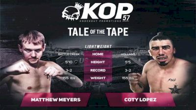 Matthew Meyers vs. Coty Lopez - KOP 57 REPLAY