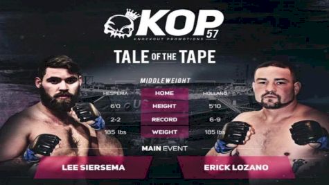 Lee Siersma vs. Erick Lozano - KOP 57 Replay