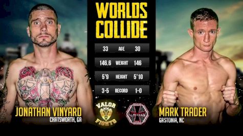 Mark Trader vs. Jonathan Vinyard Valor Fights vs. Conflict MMA REPLAY