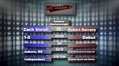 Robert Herrerra vs. Zach Unruh Dynasty 35