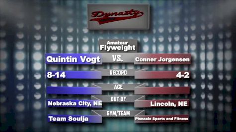 Conner Jorgensen vs. Quintin Vogt Dynasty 35