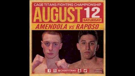 Mitch Amendola vs. Nick Raposo Cage Titans 35