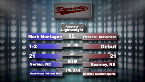 Mark Montague vs. Phoenix Stevenson Dynasty 36