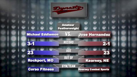 Michael Eddlemon vs. Jose Hernandez Dynasty 36