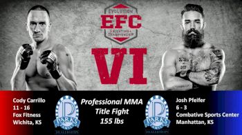 Cody Carrillo vs. Josh Pfeifer EFC 6